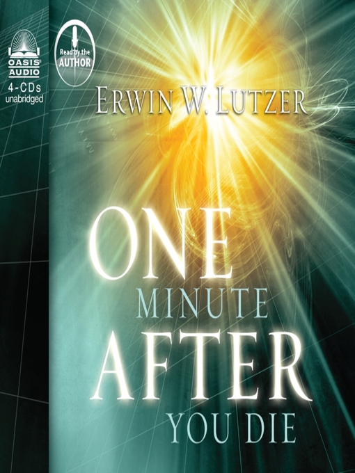 Title details for One Minute After You Die by Erwin W Lutzer - Available